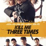 Kill_Me_Three_Times_poster